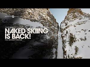 Naked Skiing Is Back!