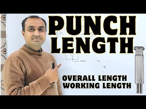 Punch Length | Punch Working Length | Overall Punch Length
