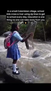 These Girls In Colombia Zip Line Over A Massive Canyon Just To Get To School 👩‍🎓💪In the isolated Colombian rainforest, there is no schoolbus to take students to school on the other side of the canyon. So she uses the only transport system available: steel cables - 1000 meters long - connect the slopes to both sides of the river. According to UNESCO, there are an estimated 130 million girls between the ages of 6 and 17 out of school 😭 One child, one teacher, one book, one pen can change the w