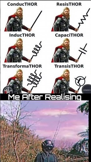 Thor Meets Electronics 😂 | ConductHOR, ResisTHOR & CapaciTHOR | Funny Engineering Meme