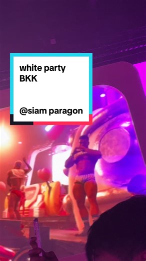 #siamparagon#whiteparty#bangkok#白趴