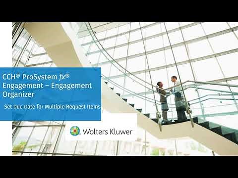 CCH® ProSystem fx® Engagement: Set Due Date For Multiple Request Items