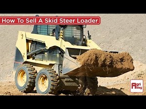 How to sell a used skid steer loader