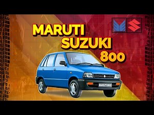 Maruti 800: The Car That Changed India Forever | Complete History & Rare Facts | Chasing Wheels