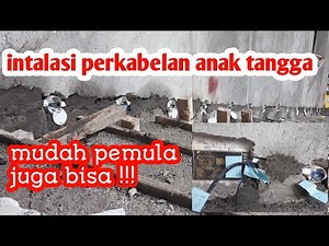 cara intalasi perkabelan lampu led tangga mudah lurrr