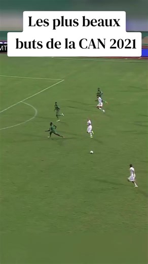 Les plus beaux buts de la CAN 2021#senegaltiktok #cotedivoire #footballtiktok #afcon #km_zwen