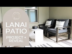 Lanai Patio Makeover + Reveal | Let's Staj Home