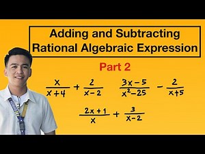 Adding and Subtracting Rational Algebraic Expressions Part 2 - Grade 8 Mathematics
