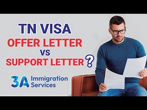 Understanding TN Visa Requirements: Offer Letter vs. Support Letter 📝