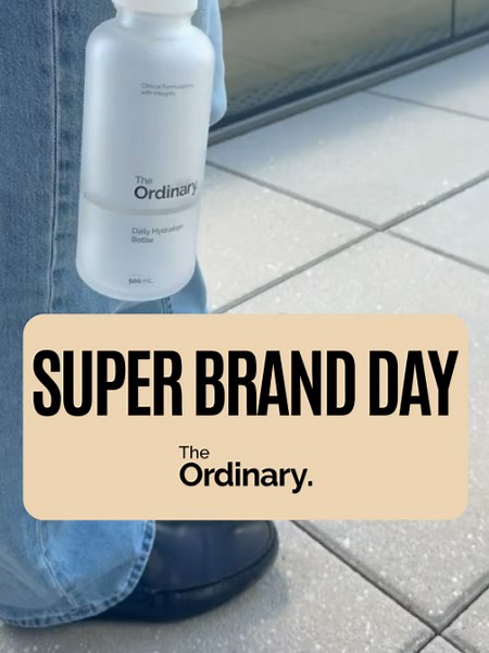 @the ordinary store Super Brand Day is here. Shop the event through September 28. #TikTokShop #OnlyTheOrdinary #SuperBrandDay