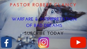 INTERPRETATION OF BAD DREAMS AND MEANING OF PROPHETIC VISIONS