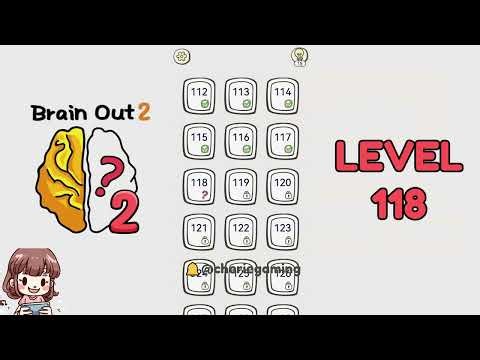 Brain Out 2 Level 118 Solution Walkthrough