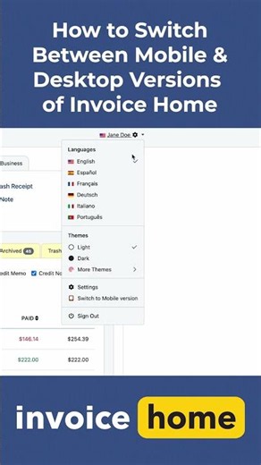How to Switch Between Mobile and Desktop Versions of Invoice Home