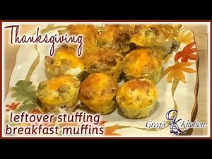 Leftover Thanksgiving Stuffing Breakfast Muffins - Greg's Kitchen
