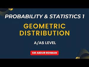 Geometric Distribution Explained | Probability & Statistics 1 (A/AS Level)