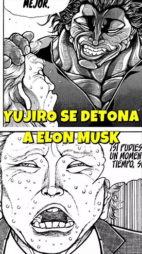 Yujiro detona a Elon Musk #anime #manga #baki #yujirohanma #crystamped