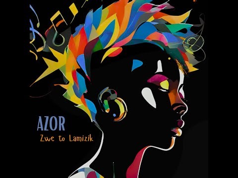 AZOR - Zwe to Lamizik (Official Music Video)