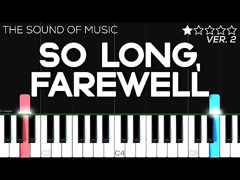 The Sound of Music - So Long, Farewell | EASY Piano Tutorial