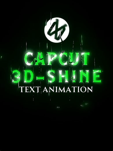 CapCut 3D Shine Text Animation Tutorial