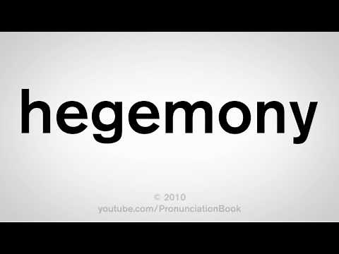 How To Pronounce Hegemony