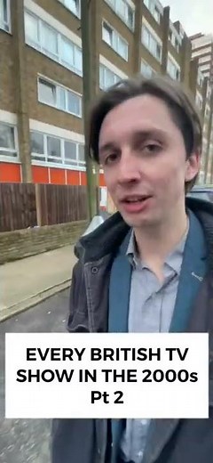 Every British TV Show in the 2000s Pt 2.