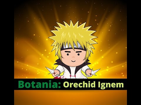 Botania: Orchid Ignem