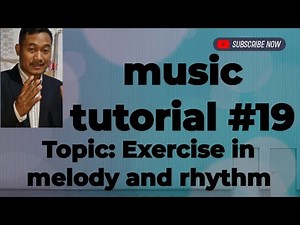 Tonic solfa music Tutorial #19 | topic: Exercise in melody and rhythm