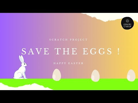 Scratch Tutorial : Save the Eggs | Easter Game