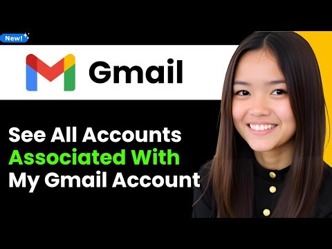 How To See All Accounts Associated With My Gmail Account 2025 (Step By Step)