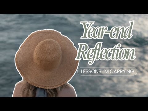 Reflect on Your Year & Set Intentions for the Next!