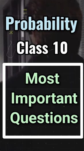 probability class 10 Important questions | most important questions maths class 10 #shorts #short