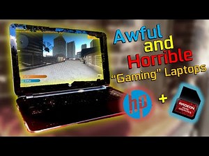 AMD & HPs Awful Laptops...How bad are they?