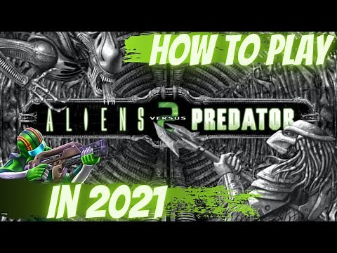 How to play AVP 2 in 2021 - 1080p Tutorial