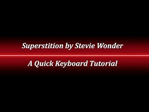 Superstition Keyboard Tutorial