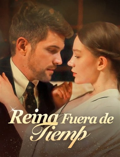 Reina fuera de tiempo(Doblado) - Drama Completa | Español 2026