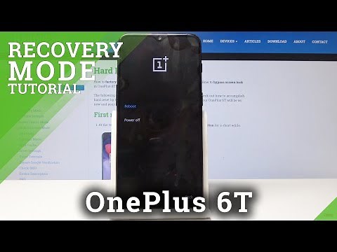 How to Enter Recovery Mode in OnePlus 6T - OnePlus Factory Mode