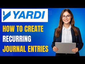 Yardi Voyager Recurring Journal Entry Tutorial