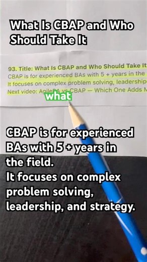 What Is CBAP and Who Should Take It