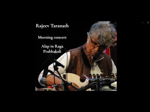 Rajeev Taranath - Morning Raga Prabhakali