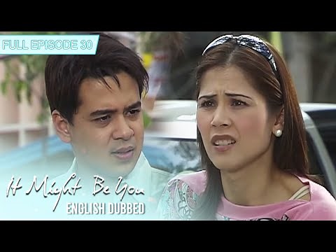 Full Episode 30 | It Might Be You English Dubbed