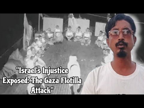 Israel's Injustice Exposed: The Gaza Flotilla Attack | Letest Hindi Explained by @sttrajabiswas