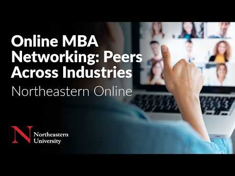 Online MBA Networking: Peers Across Industries | Northeastern Online