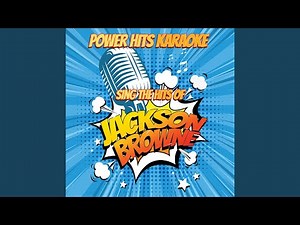 Doctor My Eyes (Originally Performed By Jackson Browne) (Karaoke Version)