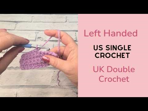 Left-Handed Single Crochet (US) / Double Crochet (UK) | Beginner Tutorial