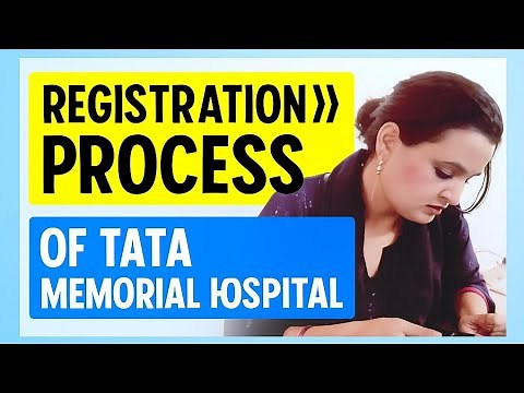 Registration process/Tata memorial hospital Mumbai