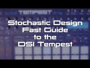 DSI Tempest Fast Guide - Beatmaking Overview