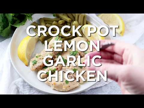 How to make: Crock Pot Lemon Garlic Chicken