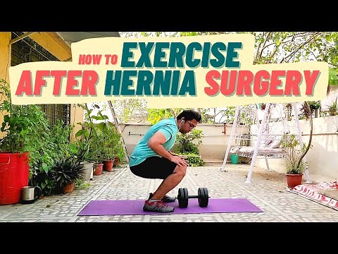 Exercise after Hernia Surgery - Tips and advice | Dr. Vishal Tomar | Open Consult
