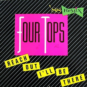 Four Tops - Reach Out I'll Be There ('88 Remix)