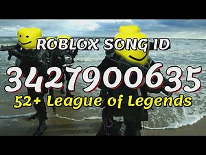 52+ League of Legends Roblox Song IDs/Codes